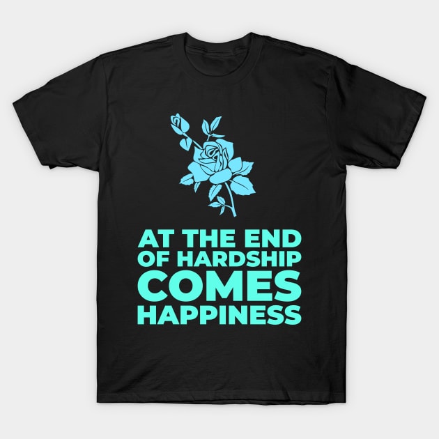 Happiness - Motivational and Inspirational T-Shirt by LetShirtSay